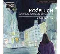 Kemp English - Kozeluch:Keyboard Sonatas 5