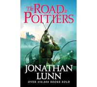 Kemp: The Road to Poitiers: An edge-of-your-seat medieval adventure packed with battle and action: 8 (Arrows of Albion, 8)