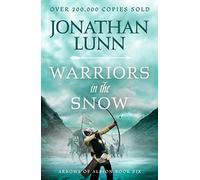 Kemp: Warriors in the Snow: 6 (Arrows of Albion, 6)