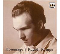 Kempe, Rudolf - Hommage a Rudolf Kempe