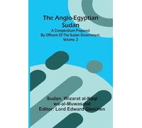 Kemps Nine Daies Wonder Performed in a Daunce from London to Norwich (Edition1): A Compendium Prepared By Officers Of The Sudan Government, Vol. 2