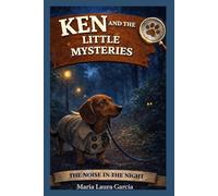 Ken and The Little Mysteries: The Noise in the Nigh