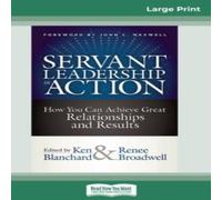 Ken Blanchard Servant Leadership in Action: How You Can Achieve Great Ken Blanchard Multicolor