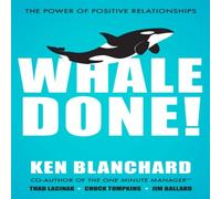 Ken Blanchard Whale Done Paperback Book Ken Blanchard Multicolor