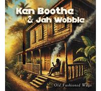 Ken Boothe & Jah Wobble - Old Fashioned Ways [VINYL]