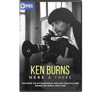 Ken Burns: Here & There