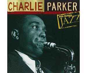 Ken Burns Jazz Collection: The Definitive Charlie Parker