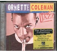 Ken Burns Jazz Collection: The Definitive Ornette Coleman