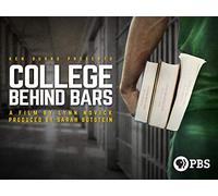 Ken Burns Presents: College Behind Bars: A Film by Lynn Novick and Produced by Sarah Botstein