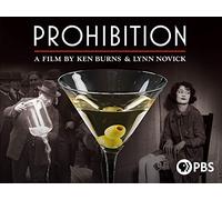 Ken Burns: Prohibition