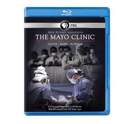 Ken Burns: The Mayo Clinic: Faith, Hope and Science