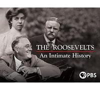 Ken Burns: The Roosevelts: An Intimate History