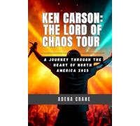 Ken Carson: The Lord of Chaos Tour: A Journey Through the Heart of North America 2025