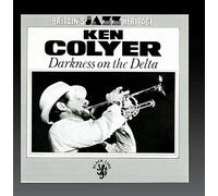 Ken Colyer - Darkness on The Delta