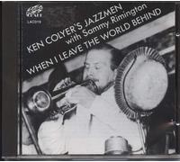 Ken Colyer Jazzmen - When I Leave the World Behind
