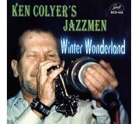 Ken Colyer Jazzmen - Winter Wonderland [European Import]