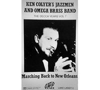 Ken Colyer's Jazzmen - The Decca Years Vol. 7 - Marching Back To New Orleans