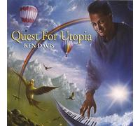 KEN DAVIS - Quest for Utopia