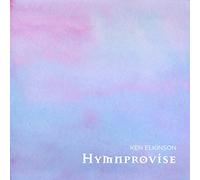 Ken Elkinson - Hymnprovise