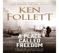 Ken Follett A Place Called Freedom Paperback Book in White Ken Follett White