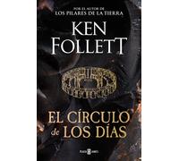 Ken Follett Anuvela El círculo de los días (Éxitos) (Paperback)