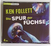 Ken Follett - Die Spur der Füchse