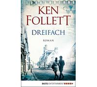 Ken Follett Dreifach: Thriller (Paperback)