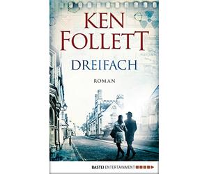 Ken Follett Dreifach: Thriller (Paperback)