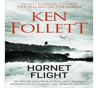 Ken Follett Hornet Flight Paperback Book Ken Follett Multicolor