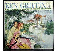 Ken Griffin - KEN GRIFFIN cruising down the river LP Used_VeryGoodCL 761 Mono 6 Eye Vinyl 1955 Record