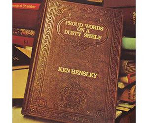 Ken Hensley - Proud Words On A Dusty Shelf (Gatefold sleeve) [180 gm LP Black Vinyl] [VINYL]