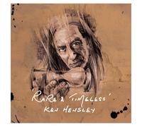 KEN HENSLEY - RARE AND TIMELESS CD NEW