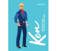 Ken : History and Style of an Icon