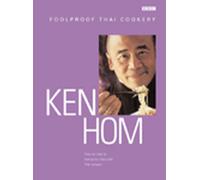 Ken Hom's Foolproof Thai Cookery