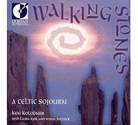 Ken Kolodner - Walking Stones - A Celtic Sojourn