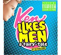 KEN LIKES MEN a 'Fairy'-Tale