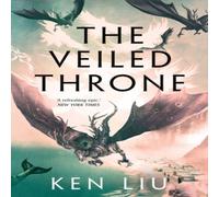 Ken Liu The Veiled Throne Paperback Book in White Ken Liu White