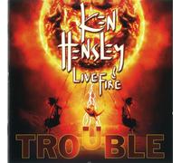KEN & LIVE FIRE HENSLEY - TROUBLE CD NEW