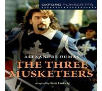 Ken Ludwig Oxford Playscripts: The Three Musketeers Book Ken Ludwig Multicolor