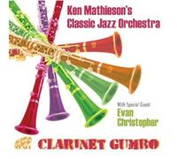 Ken Mathieson's Classic Jazz Orchestra - Clarinet Gumbo