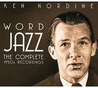Ken Nordine - Word Jazz: The Complete 1950s Recordings