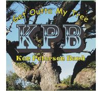 Ken Petersen Band - Get Outta My Tree