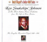 Ken Snakehips Johnson - From the Cafe De Paris London: the Complete Recorded Output 1938-1940