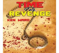 Ken Ward Time For Revenge Paperback Book in White Ken Ward White