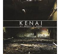 Kenai - At Mercy S Hand