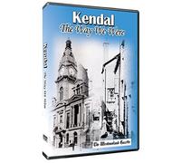 Kendal The Way We Were
