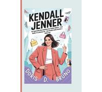 Kendall Jenner: The Supermodel Who Redefined the Fashion Industry _ From Reality TV to Runway Star - How Kendall Jenner Became a Global Icon