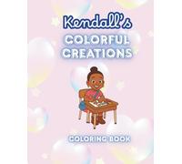 Kendall's Colorful Creations