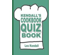 Kendall's Cookbook Quiz Book
