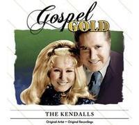 Kendalls - Gospel Gold